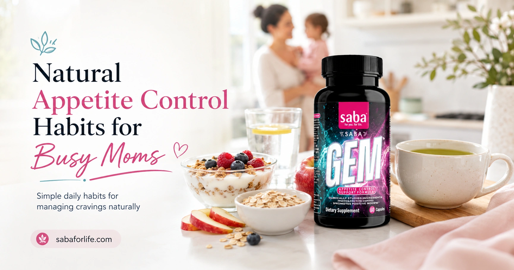 The Best Natural Appetite Control Routine for Busy Moms